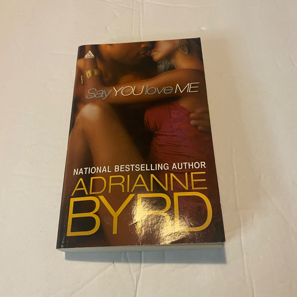 Say You Love Me By Adrianne Byrd 2000