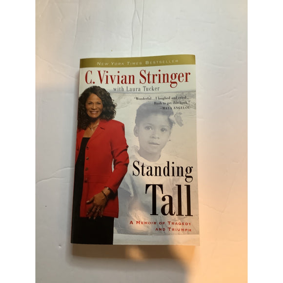 Standing Tall By C. Vivian Stringer
