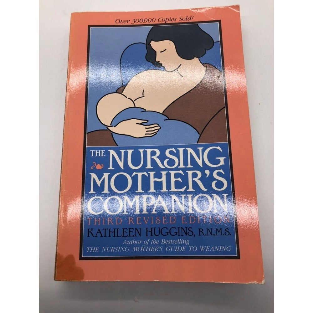 The Nursing Mother's Companion – Third Revised Edition by Kathleen Hug –  LexTheSolution LLC Store