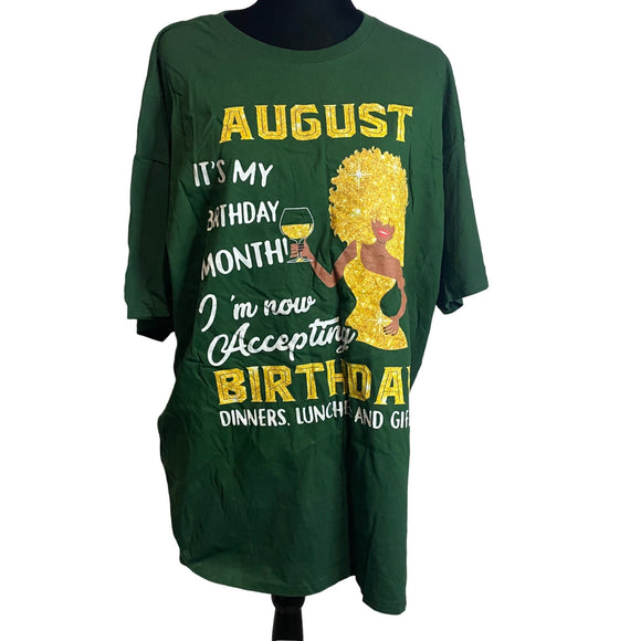 August It's My Birthday Month T-Shirt Green Women’s Size 2XL