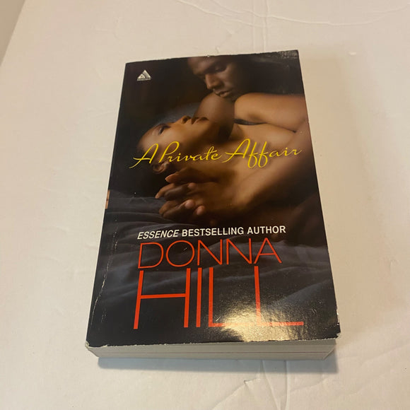A Private Affair By Donna Hill 1998