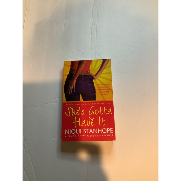 She’s Gotta Have It By Niqui Stanhope