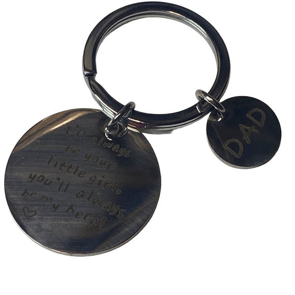 Father’s Day Keychain I’ll Always Be Your Little Girl Sliver Tone