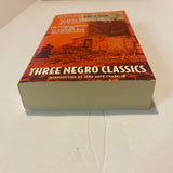 Three Negro Classics Paperback