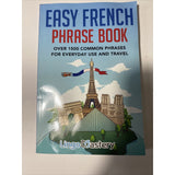 Easy French Phrase Book: Over 1500 Common Phrases For Everyd... by Lingo Mastery