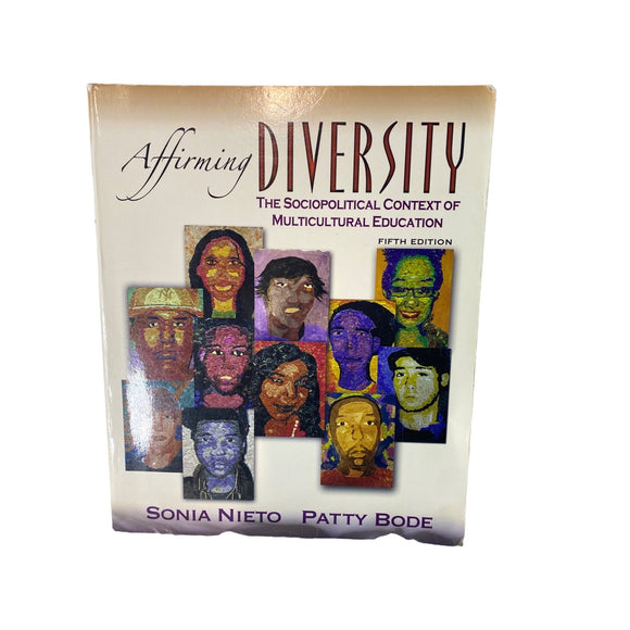 Affirming Diversity: The Sociopolitical Context...By Sonia Nieto