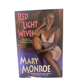Red Light Wives By Mary Monroe