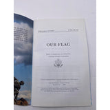 Our Flag Joint Committee On Printing 107th Congress 1st Session 2001 Paperback