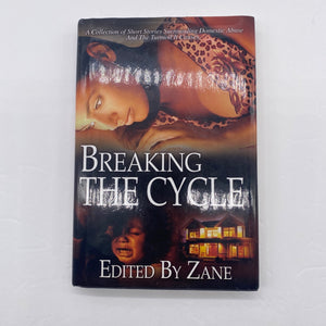 Breaking the Cycle By Zane Hardcover