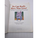 Do Cats Really Have Nine Lives? By Jack Myers 1993