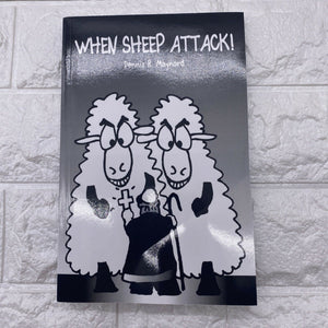 When Sheep Attack by Maynard, Dennis R. Book