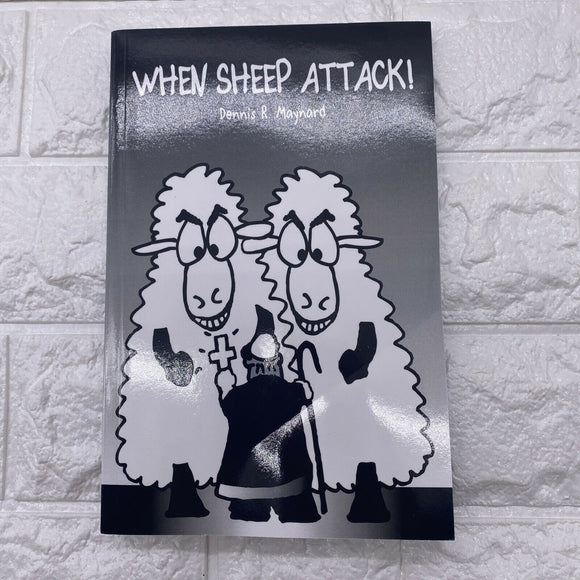 When Sheep Attack by Maynard, Dennis R. Book