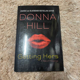 Getting Hers A Tale of Revenge By Donna Hill