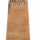 Practical Parenting Book By Montel Williams and Jeffrey Gardere, P.H.D Book