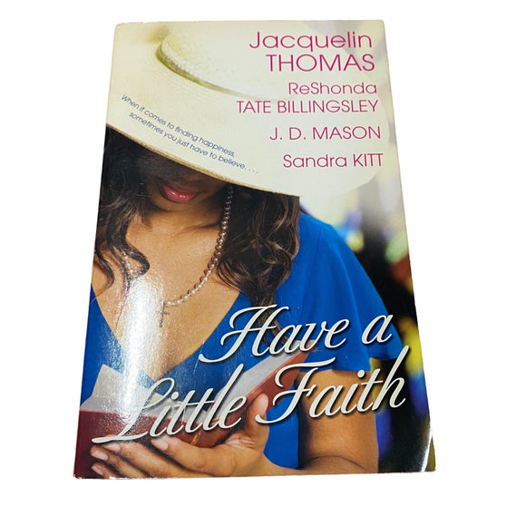 Have a Little Faith by Jacquelin Thomas