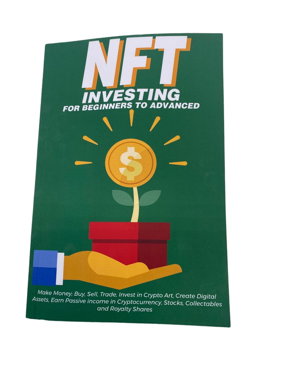 NFT Investing For Beginners To Advanced Book 2001