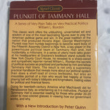 Plunkitt of Tammany Hall by William L Riordon