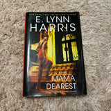 Mama Dearest By E. Lynn Harris